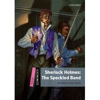 Dominoes: 2nd Edition Starter Sherlock Holmes: The Speckled Band