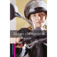 Oxford Bookworms Library Starter Girl on a Motorcycle + MP3 Access Code