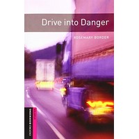 Oxford Bookworms Library Starter Drive into Danger + MP3 Access Code