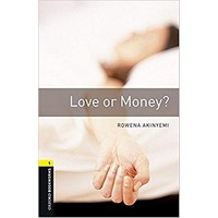 Oxford Bookworms Library 1 Love or Money? (3/E) + MP3 Access Code