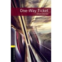 Oxford Bookworms Library 1 One-Way Ticket Short Stories (3/E) + MP3 Access Code