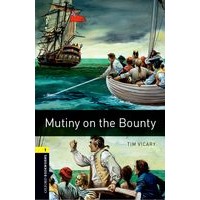 Oxford Bookworms Library 1 Mutiny on the Bounty (3/E) + MP3 Access Code