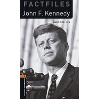 Oxford Bookworms Library Factfiles2: John F. Kennedy (2/E) + MP3 Access Code