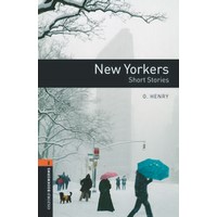 Oxford Bookworms Library 2 New Yorkers-Short Stories (3/E) + MP3 Access Code