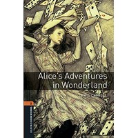 Oxford Bookworms Library 2 Alice's Adventures in Wonderland (3/E) MP3 Pack