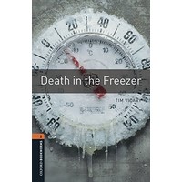 Oxford Bookworms Library 2 Death in the Freezer (3/E) + MP3 Access Code