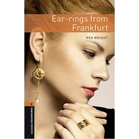 Oxford Bookworms Library 2 Ear-rings from Frankfurt (3/E) + MP3 Access Code