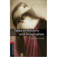Oxford Bookworms Library 3 Tales of Mystery and Imagination (3/E) MP3