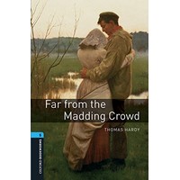 Oxford Bookworms Library 5 Far From the Madding Crowd (3/E) + MP3 Access Code
