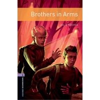 Oxford Bookworms Library 3rd Edition Stage 4: Brothers in Arms