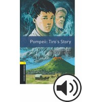 Oxford Bookworms Library (3/E) Stage 1 Pompeii Tiro's Story MP3 Pack