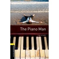 Oxford Bookworms Library Stage 1 (400 Headwords) Piano Man, The: MP3 Pack