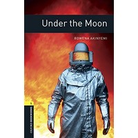 Oxford Bookworms Library Stage 1 (400 Headwords) Under The Moon: MP3 Pack