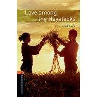 Oxford Bookworms Library Stage 2 (700 Headwords) Love Among the Haystacks+MP3