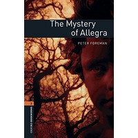 Oxford Bookworms Library Stage 2 (700 Headwords) Mystery of Allegra: MP3 Pack