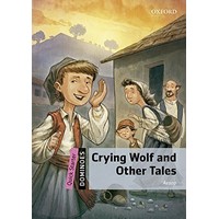 Dominoes: 2nd Edition Quick Starter Crying Wolf (MP3ﾊﾟｯｸ)