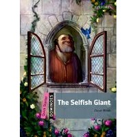 Dominoes: 2nd Edition Quick Starter Selfish Giant, The: MP3 Pack