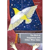 Dominoes: 2nd Edition Level 2 Bird of Happiness & Other Wise Tales MP3 Pack