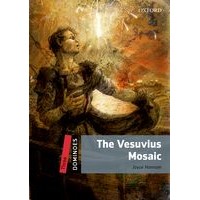 Dominoes: 2nd Edition Level 3 Vesuvius Mosaic, The: MP3 Pack