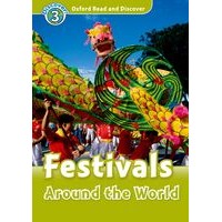 Oxford Read and Discover 3 Festivals around the World