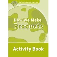 Read and Discover 3 How We Make Products Activity Book