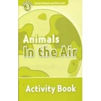 Read and Discover 3 Animals in the Air Activity Book