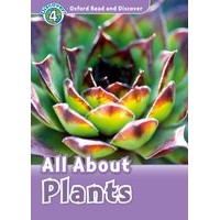 Oxford Read and Discover 4 All About Plants