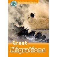Oxford Read and Discover 5 Great Migrations