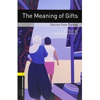 Oxford Bookworms Library Stage 1 Meaning of Gifts: Stories from Turkey+MP3