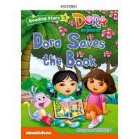 Reading Stars 3 Dora Dora Saves The Book Pack
