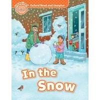 Oxford Read and Imagine Beginner In the Snow