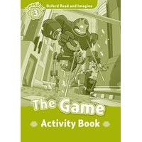 Oxford Read and Imagine Level 3 Game, The: Activity Book