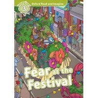 Oxford Read and Imagine 3 Fear at The Festival