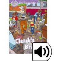 Oxford Read and Imagine 4 Clunks Brain MP3 Pack