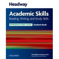 Headway Academic Skills Introductory Reading Writing and Study Skills (N/E) Student Book