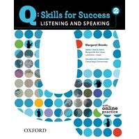 Q  Skills for Success Listening and Speaking 2 Student Book + Online Practice