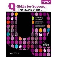 Q  Skills for Success Reading and Writing Introduction Student Book + Online Practice