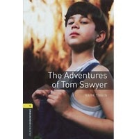 Oxford Bookworms Library 1 Adventures of Tom Sawyer The (3/E)