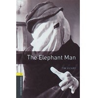 Oxford Bookworms Library 1 Elephant Man The