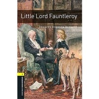 Oxford Bookworms Library 1 Little Lord Fauntleroy (3/E)