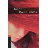 Oxford Bookworms Library 2 Anne of Green Gables (3/E)