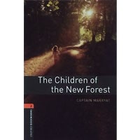 Oxford Bookworms Library 2 Children of the New Forest (3/E)