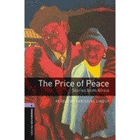 Oxford Bookworms Library 4 Price of Peace (3/E)