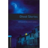 Oxford Bookworms Library 5 Ghost Stories (3/E)