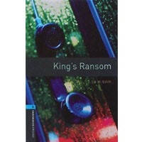 Oxford Bookworms Library 5 Kings Ransom (3/E)