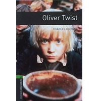 Oxford Bookworms Library 6 Oliver Twist (3/E)