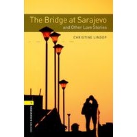 Oxford Bookworms Library 1 Bridge&Other Love Stories(3/E)