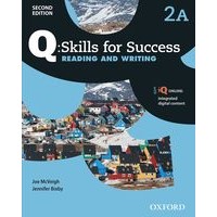 Q: Skills for Success: 2nd Edition - Reading and Writing 2 Student Book A with iQ Online