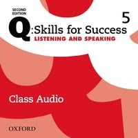 Q: Skills for Success: 2nd Edition - Listening and Speaking Level 5 Class Audio CD (5 Discs)