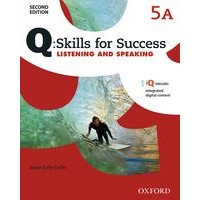 Q: Skills for Success: 2nd Edition - Listening and Speaking 5 Student Book A with iQ Online